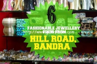6 FASHIONABLE JEWELRY FINDS FROM HILL ROAD, BANDRA